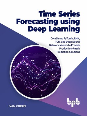 cover image of Time Series Forecasting using Deep Learning